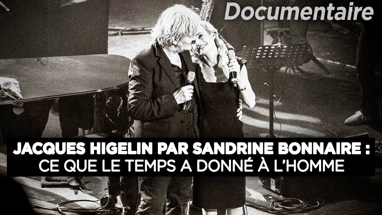 Jacques Higelin : son histoire intime racontée par Sandrine Bonnaire - Documentaire complet