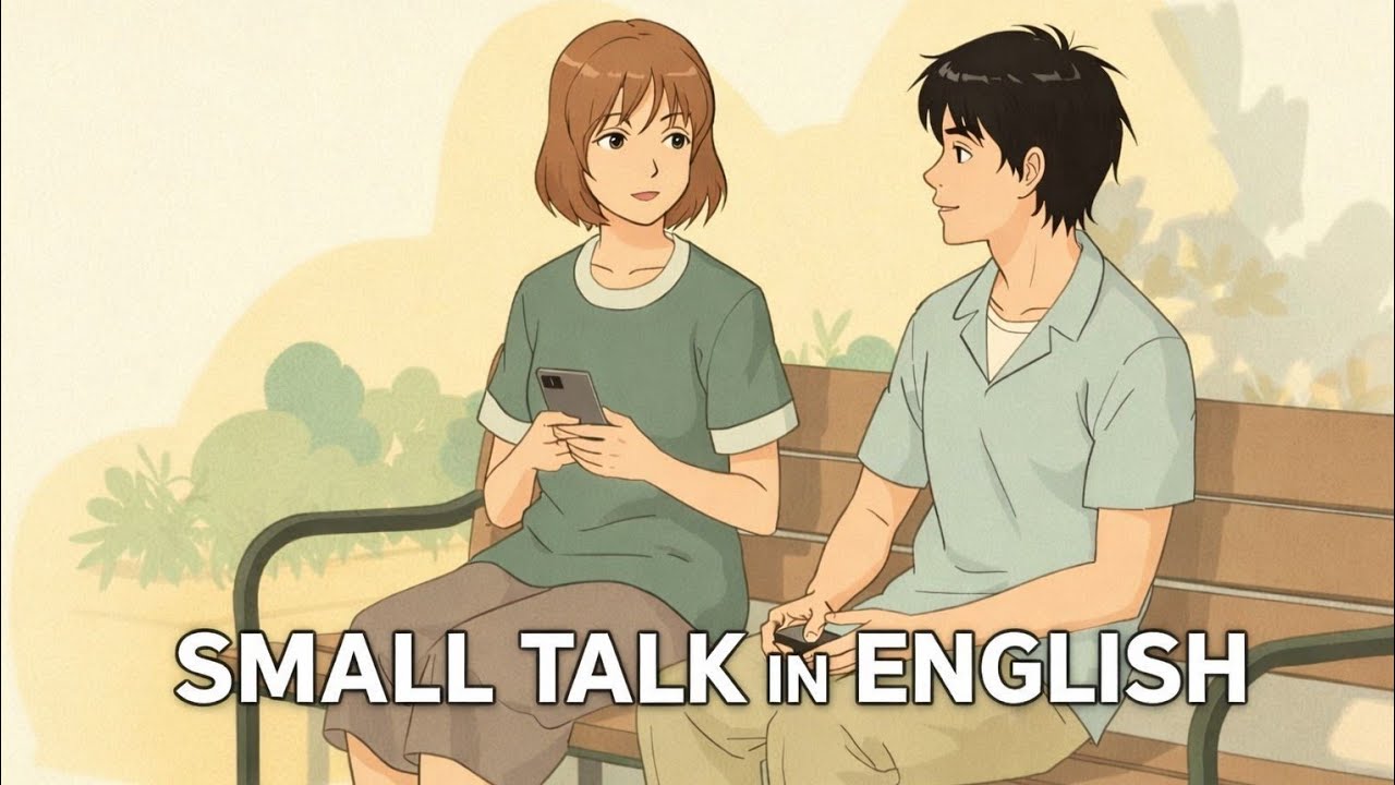 Small Talk in English | Real-Life English Practice (B1–B2)