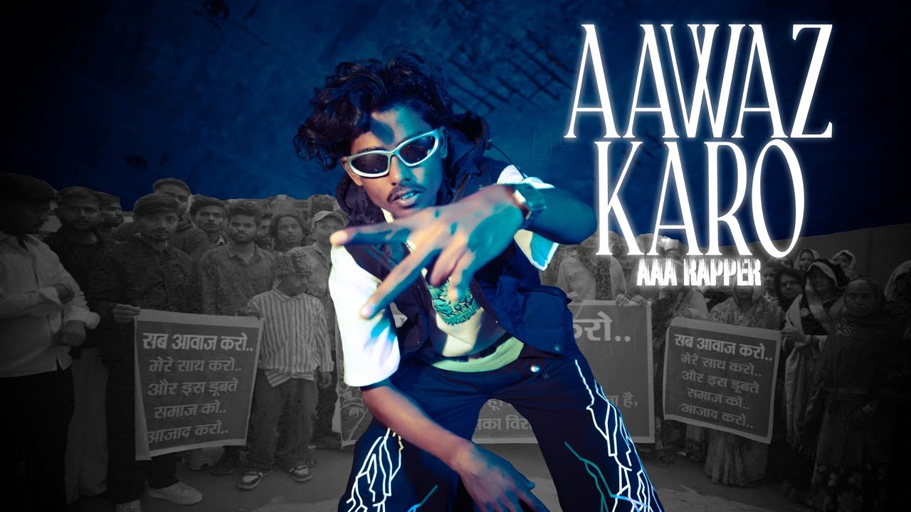 AAWAZ KARO - AAA RAPPER.                              #Aawazkaro #rapmusic #raftaar #ikka #india 