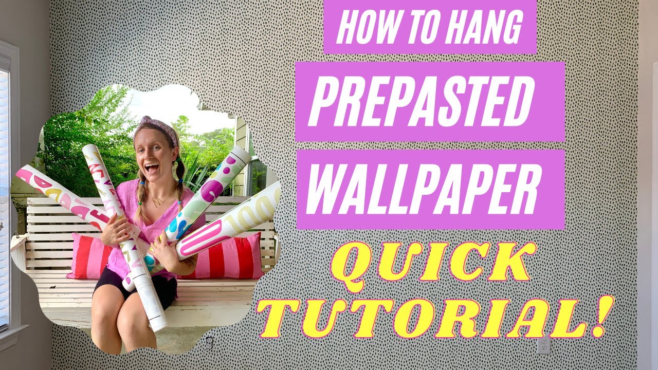 HOW TO HANG PRE PASTED WALLPAPER // QUICK TUTORIAL