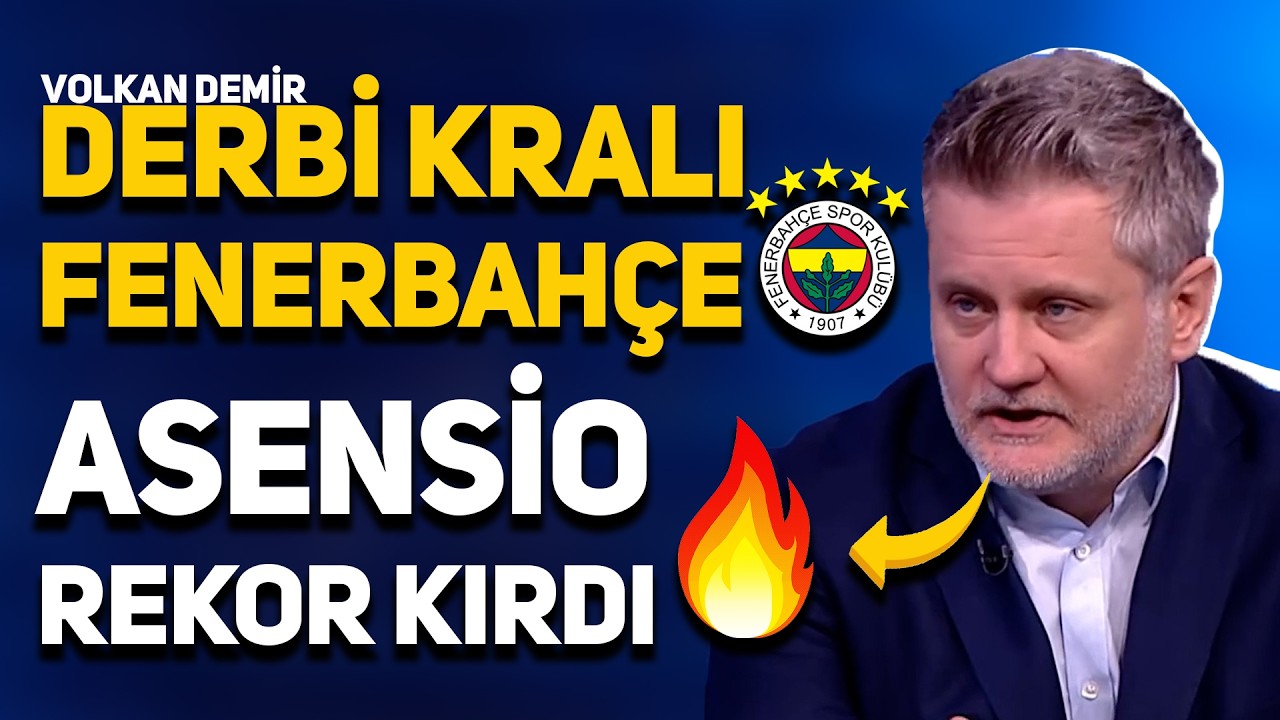 VOLKAN DEMİR'DEN FENERBAH&Ccedil;E YORUMU! FENERBAH&Ccedil;E Y&Uuml;KSELİŞE GE&Ccedil;Tİ! PSİKOLOJİK &Uuml;ST&Uuml;NL&Uuml;K FENER'DE!