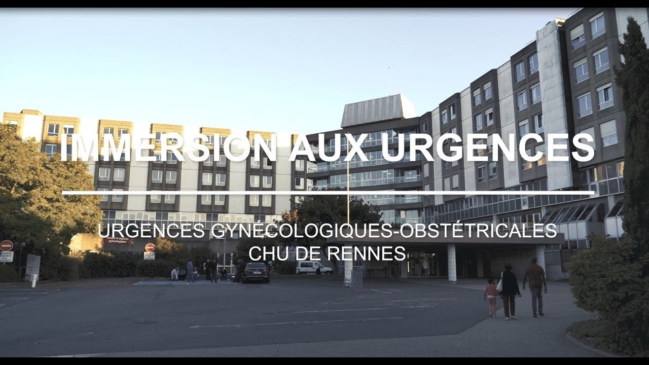 Immersion aux urgences gynécologiques-obstétricales du CHU de Rennes