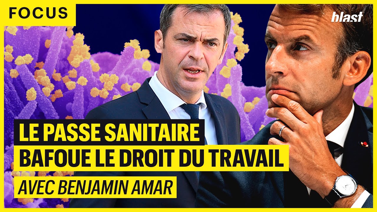 LE PASSE SANITAIRE BAFOUE LE DROIT DU TRAVAIL