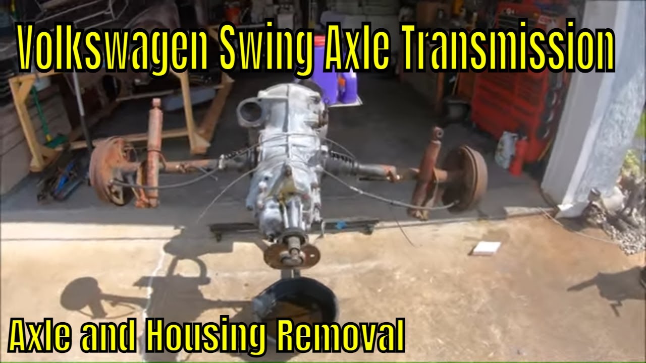 1958-68 Volkswagen Beetle Swing Axle -  Axle Shaft and Axle Tube Removal -Franken Beetle Build