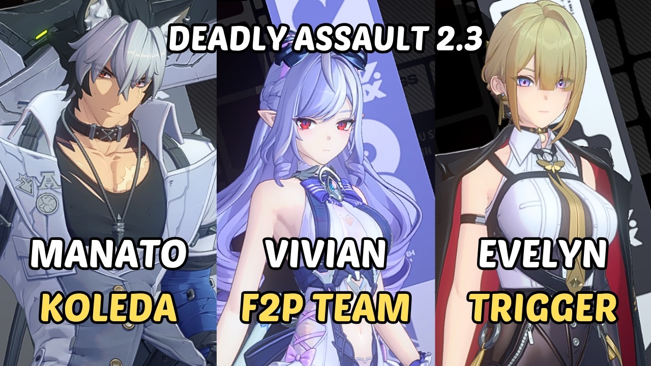 NEW Deadly Assault ZZZ | M0W0 Lucia Manato Koleda x Vivian Piper F2P x Evelyn| Zenless Zone Zero 2.3