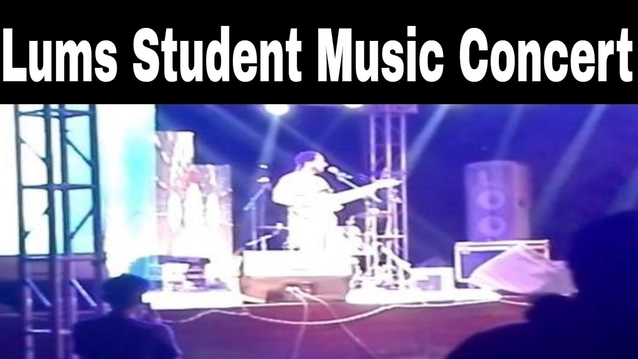 Lums Student Music Fest / Concert !!! singing awesome songs !!!! must watch || Informative World ||