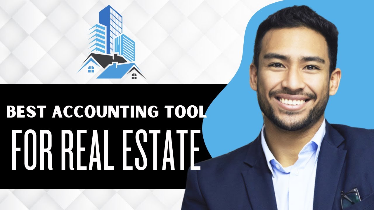 7 Best Accounting Software for Real Estate || Best Real Estate Accounting Software (Full Guide)