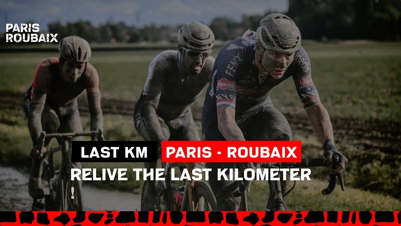 #ParisRoubaix2021 - Flamme Rouge / Last KM
