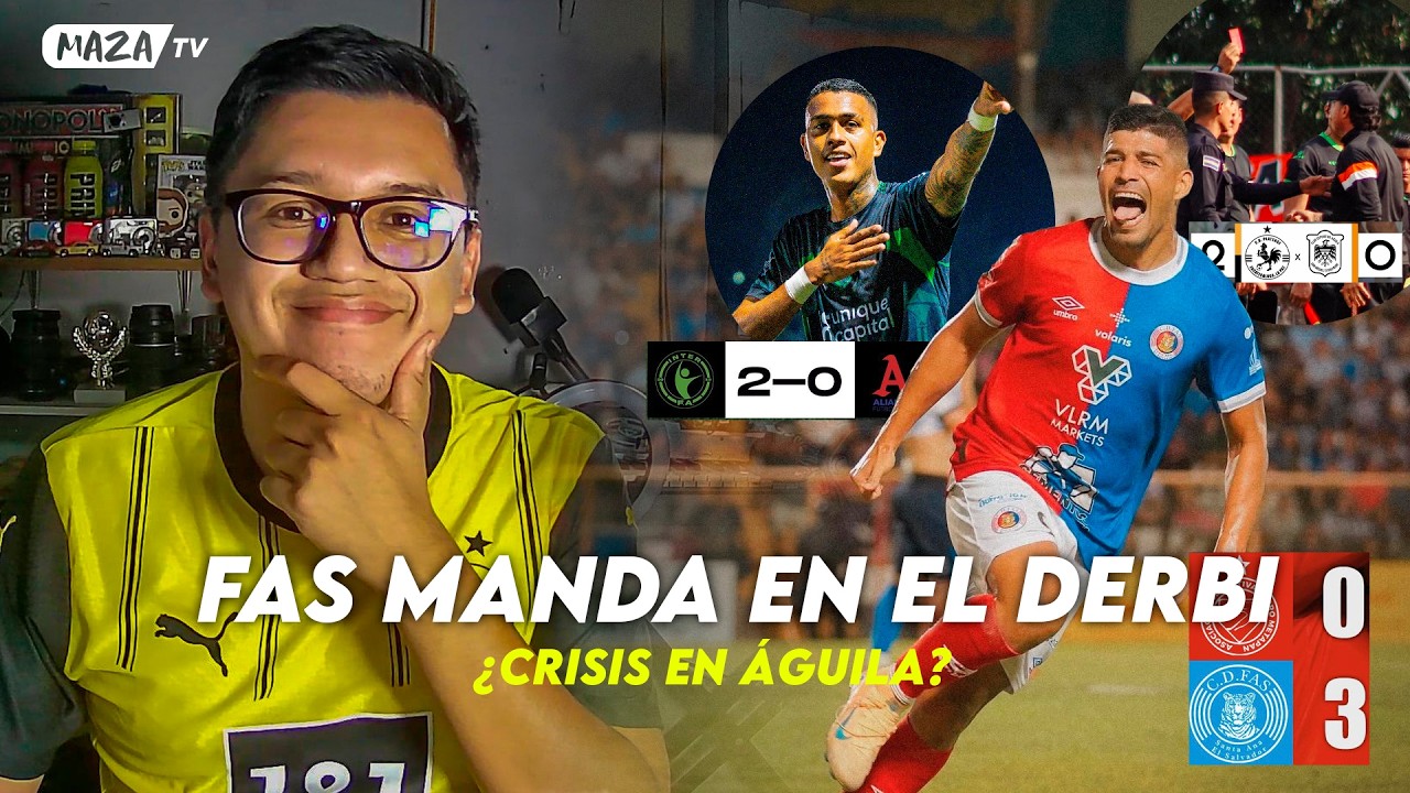 🐯FAS SE QUEDA CON EL DERBI SANTANECO | Inter FA le tiene la medida a Alianza🅰️ | 🦅Águila en crisis