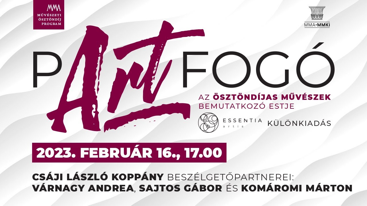 pARTfog&oacute; &ndash; Az &ouml;szt&ouml;nd&iacute;jas műv&eacute;szek bemutatkoz&oacute; estje