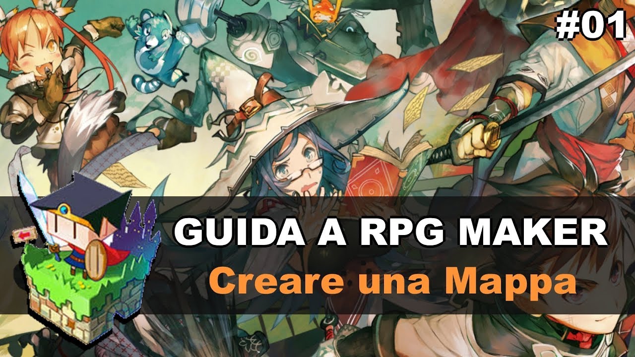 Guida a RPG MAKER #01 - Creare una MAPPA