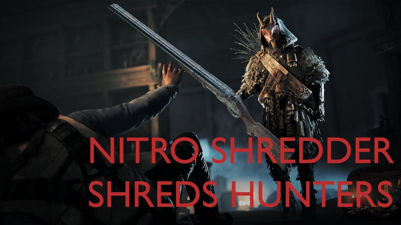 Nitro Shredder literally shreds Hunters | Hunt: Showdown