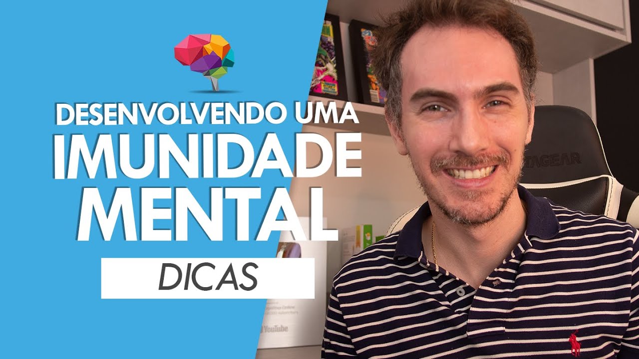 Desenvolvendo uma Imunidade Mental