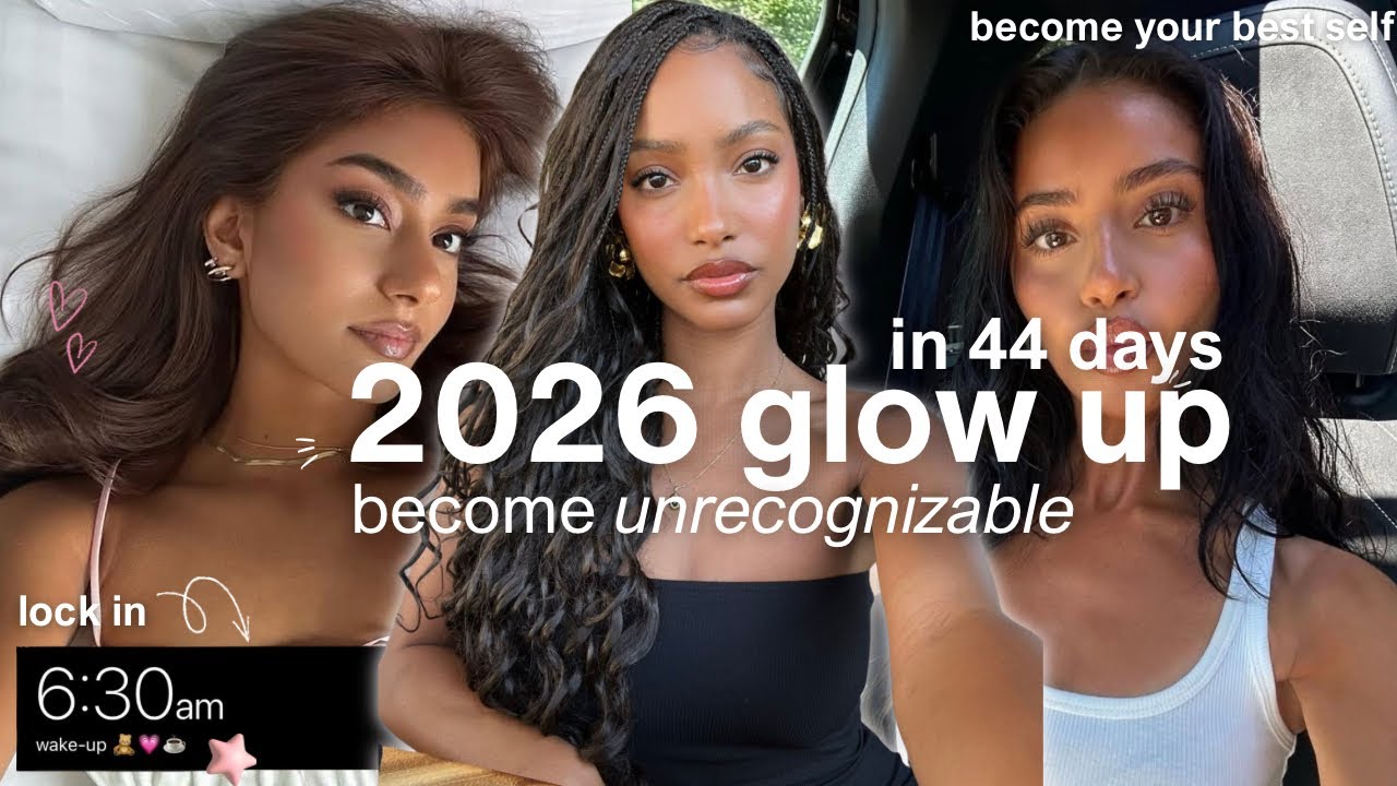 the ONLY glow up guide you need for 2026