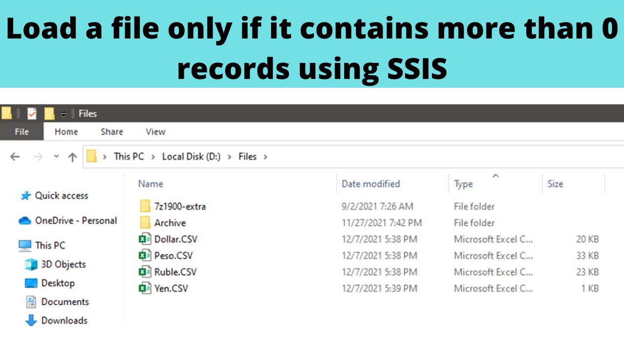 36 Load a file only if it contains more than 0 records using SSIS