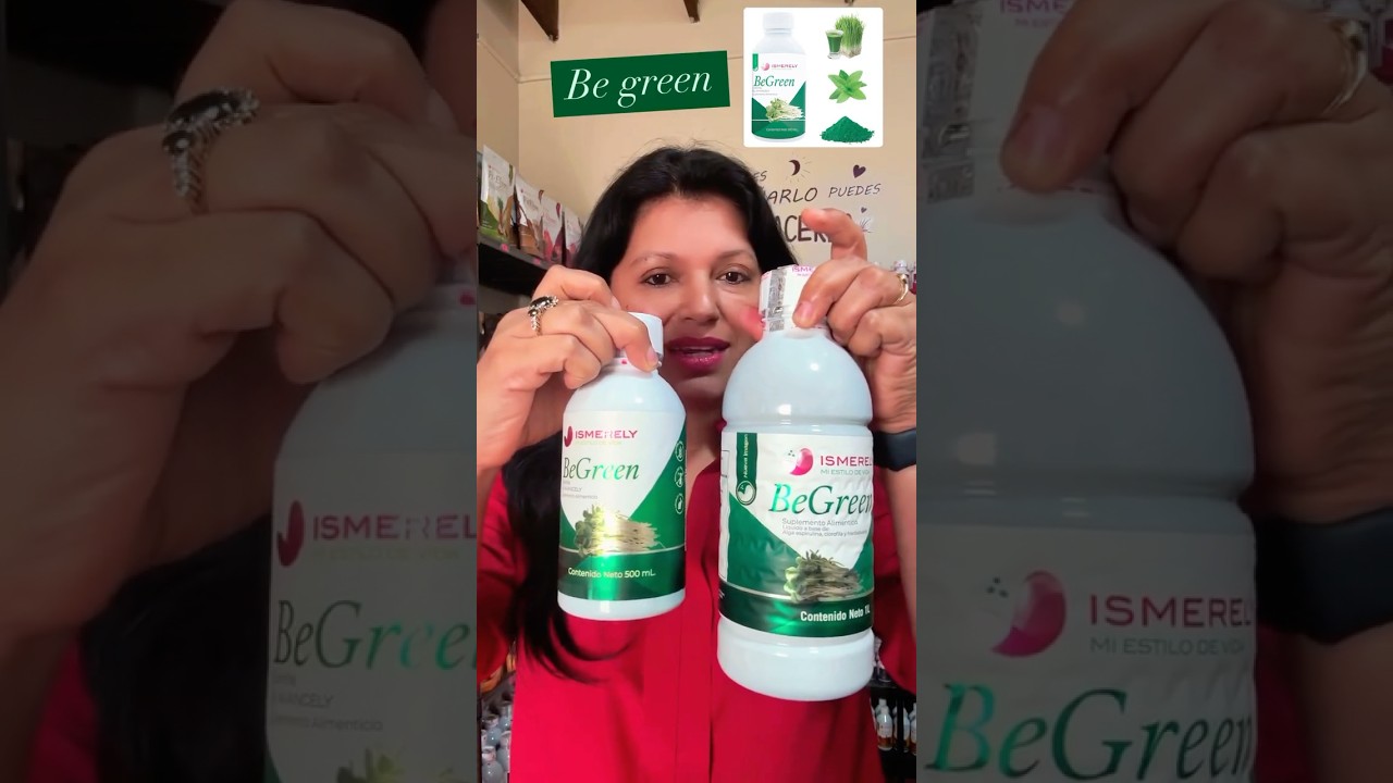&ldquo;Cuida tu cuerpo con lo que s&iacute; necesita: Be Green&rdquo;