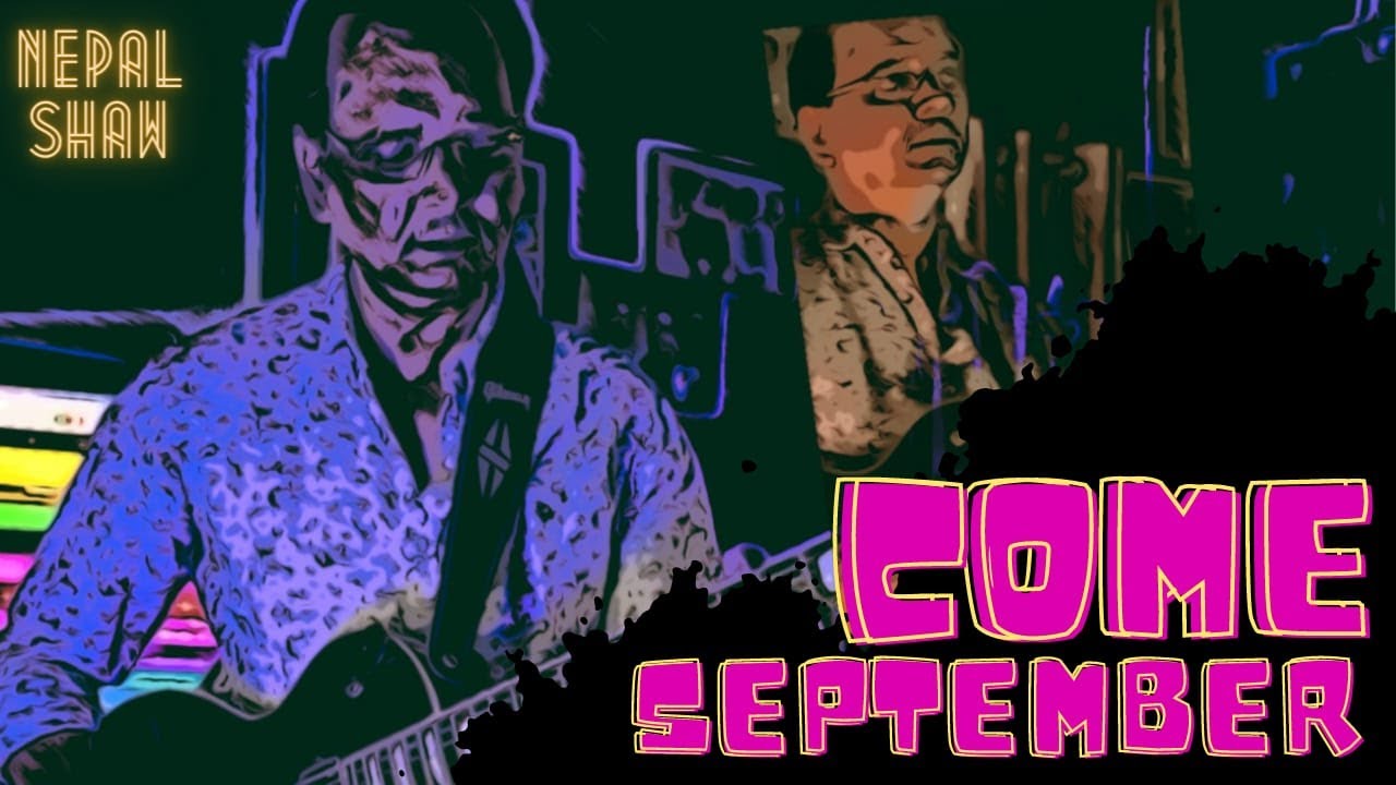 Come September' Theme on Guitar | Nepal Shaw