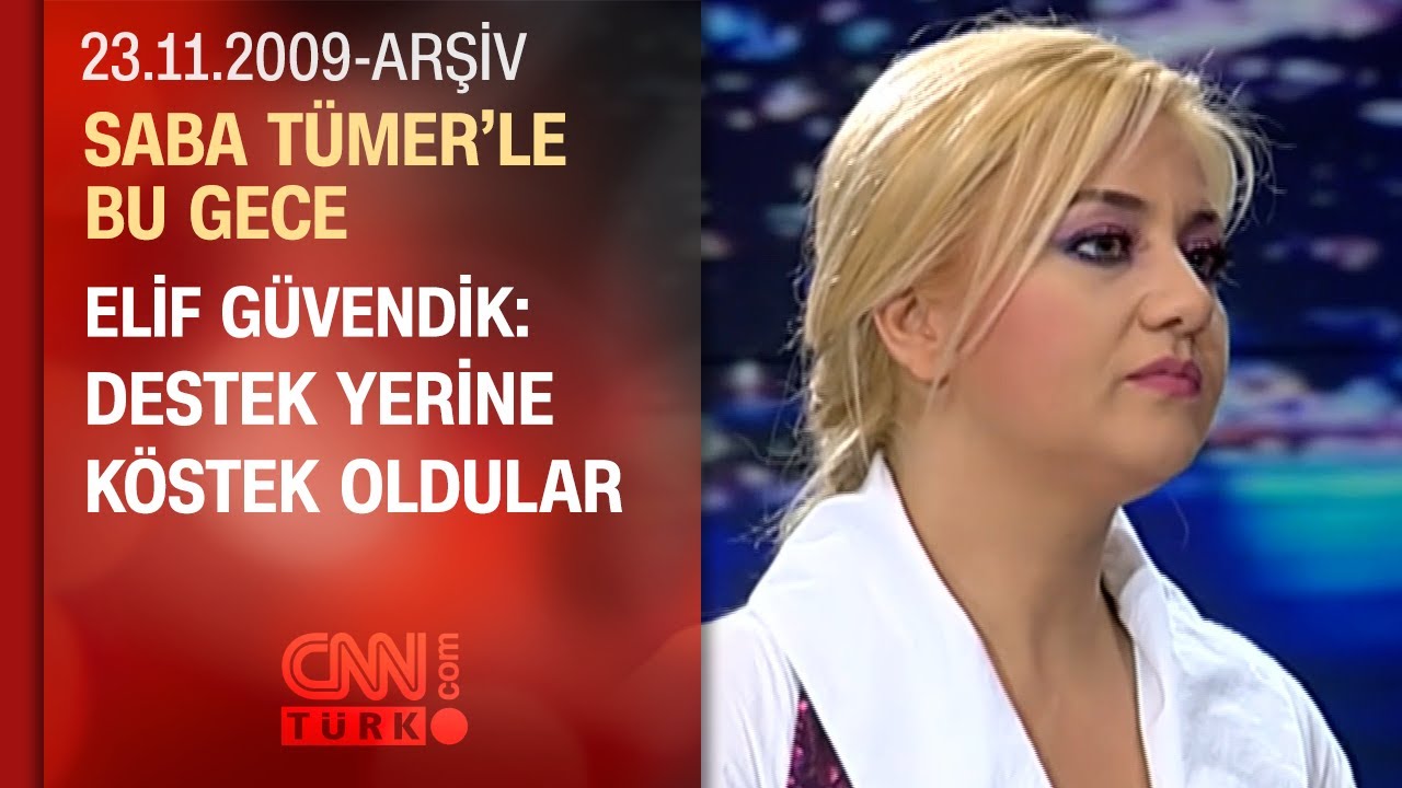 Elif Güvendik: Orhan Gencebay ve Sevim Emre’yi sevmiyorum - Saba Tümer'le Bu Gece - 23.11.2009