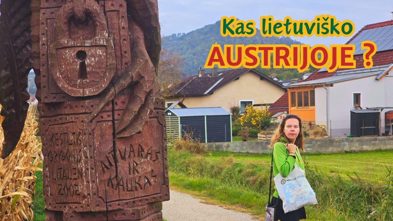 AUSTRIJA | Gabalėliai Lietuvos Europoje