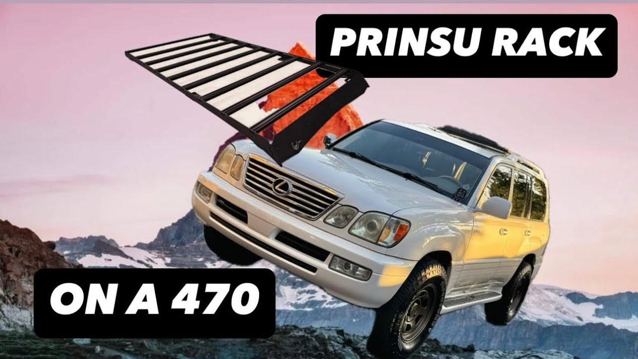 Prinsu Roof Rack LX470 Install “Tips”