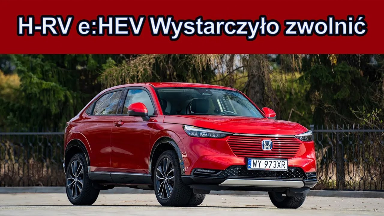 Honda HR-V e:HEV Docenisz go jeśli się nie spieszysz.