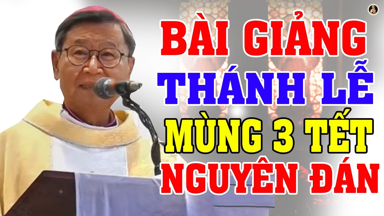 (Ngày 19/02) THÁNH LỄ NGÀY MÙNG 3 TẾT NGUYÊN ĐÁN | Bài giảng SÂU SẮC của ĐC Phêrô Nguyễn Văn Khảm