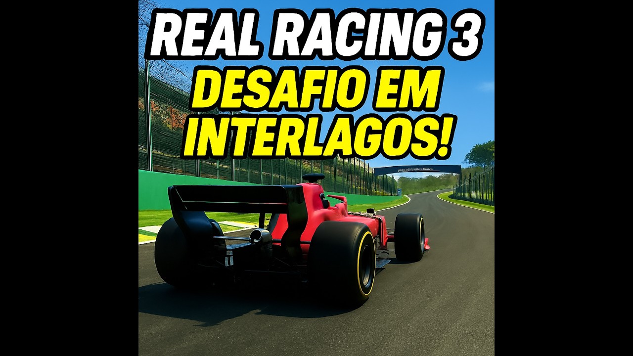 Real Racing 3: Desafio em Interlagos!