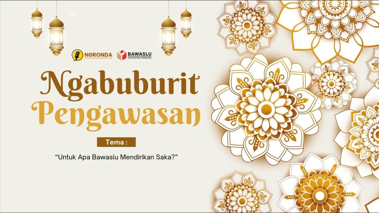 [NGABUBURIT PENGAWASAN] Untuk Apa Bawaslu Mendirikan Saka?