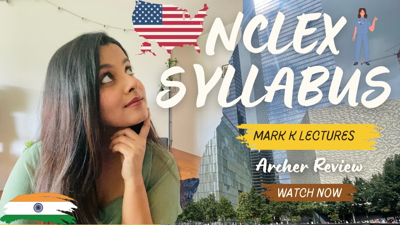 NCLEX-RN SYLLABUS! 🚨 MARK K LECTURES AND ARCHER REVIEW | Top Tips & Study Hacks You NEED to Know!
