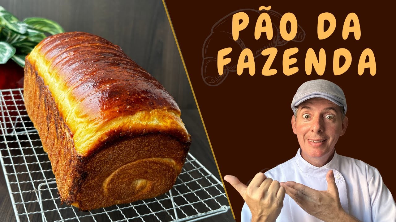 PÃO DA FAZENDA: uma deliciosa receita de família !!!
