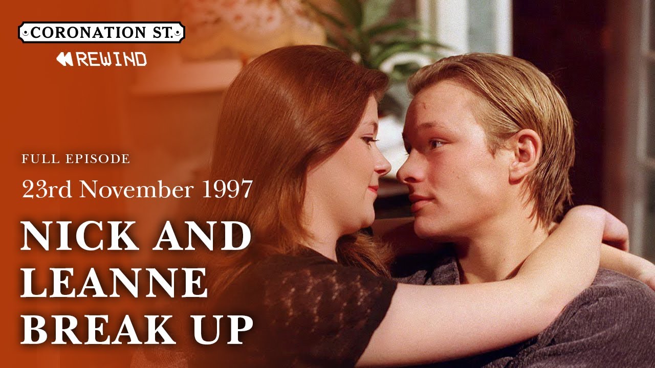 Nick and Leanne Break Up | 23rd November 1997 | Coronation Street Rewind