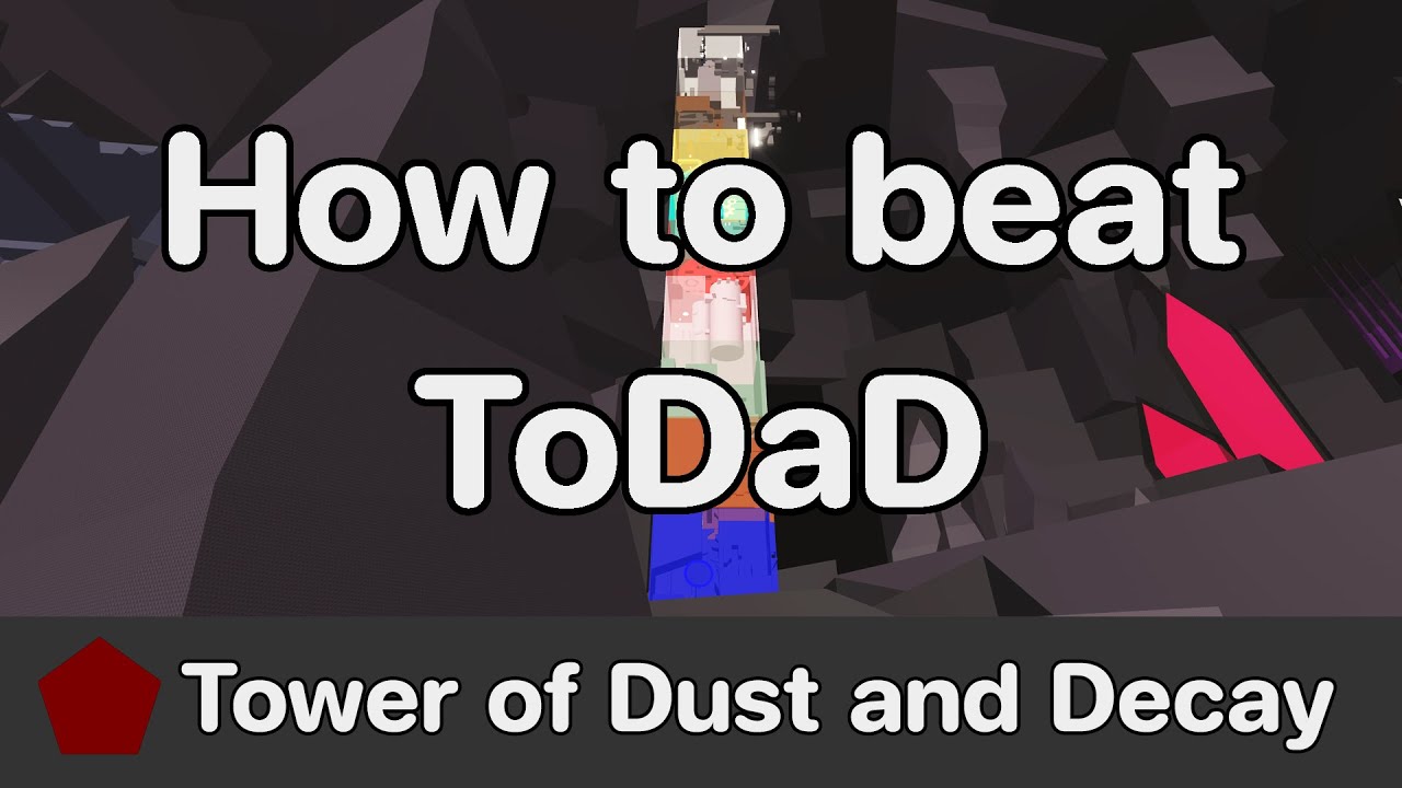 EToH - Tower of Dust and Decay (ToDaD) guide