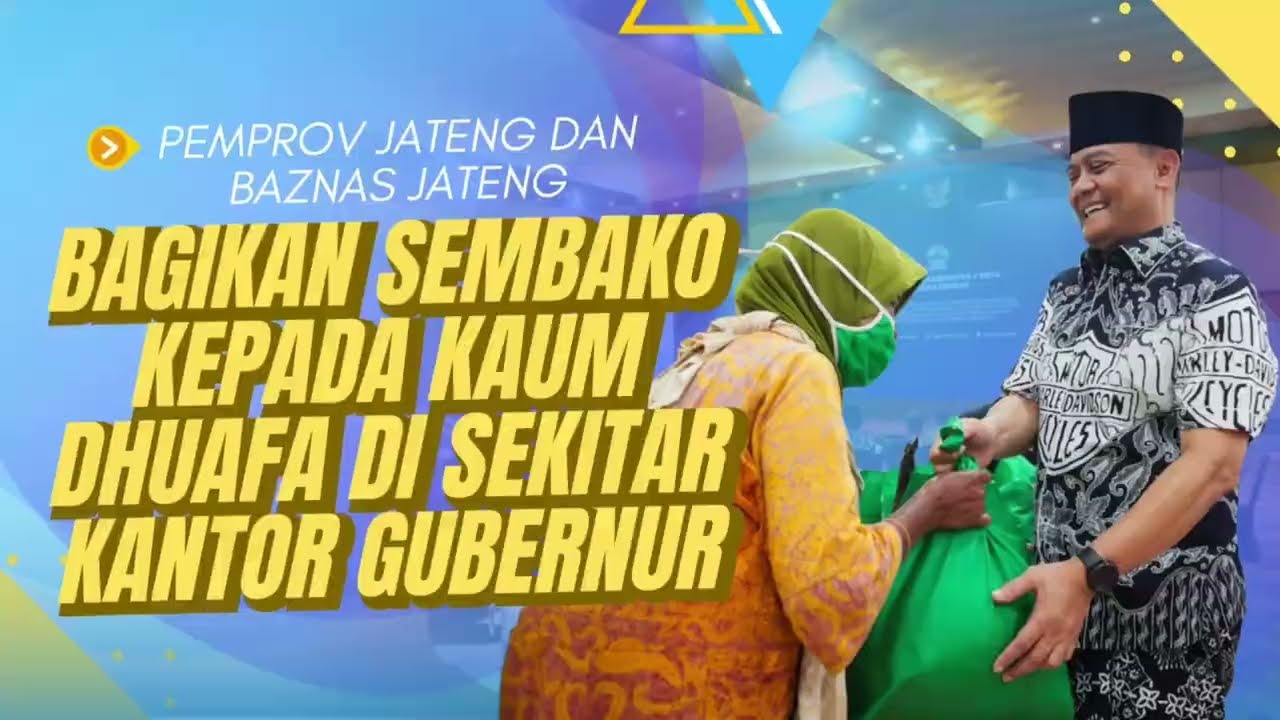 Pemprov Jateng dan Baznas Jateng Bagikan Sembako kepada Kaum Dhuafa di Sekitar Kantor Gubernur
