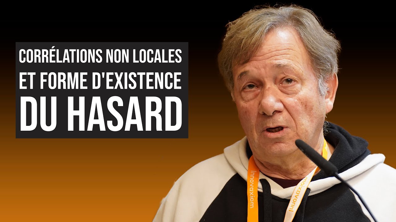 CORRÉLATIONS NON LOCALES ET FORME D'EXISTENCE DU HASARD
