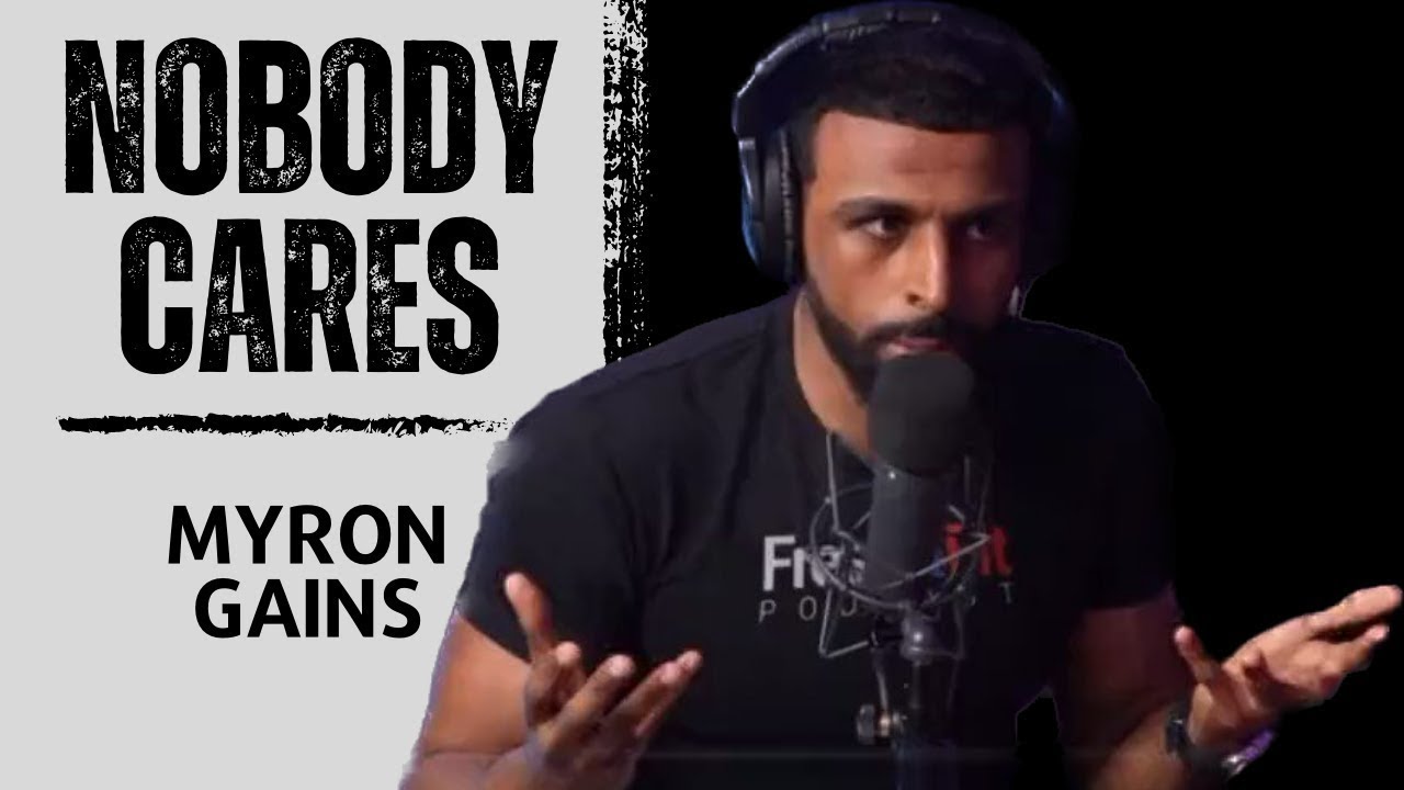 Stop Making Excuses | Myron Gains Motivational Speech