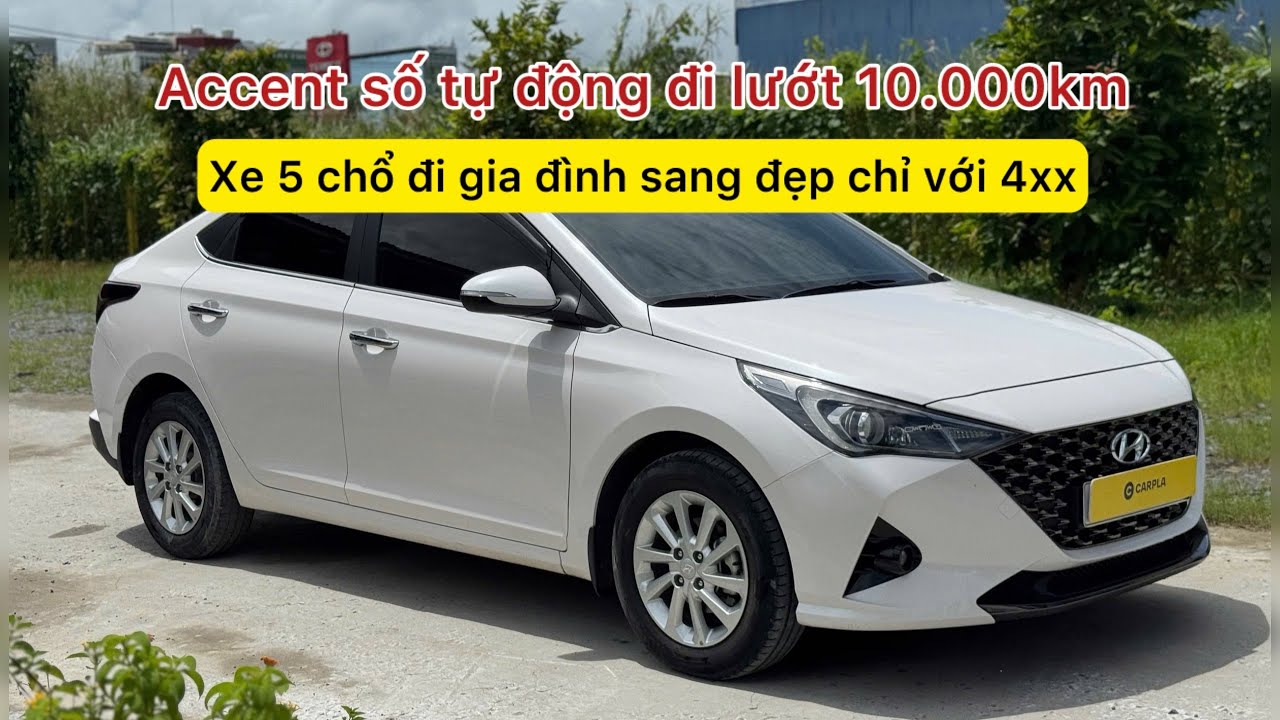 Xe 5 chổ đi gia đình sang đẹp chỉ với 4xx | Accent số tự động đi lướt 10.000km