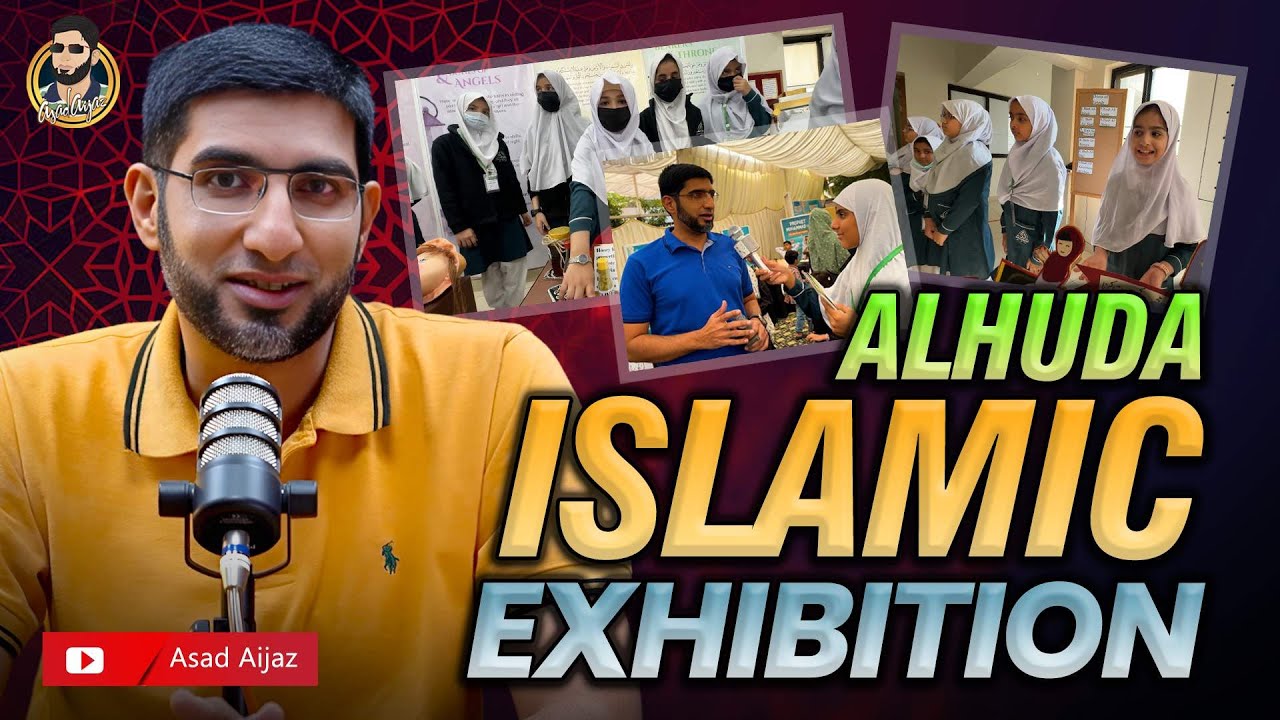 AlHuda School’s AIEX 2025 | Islamic Exhibition with Creativity