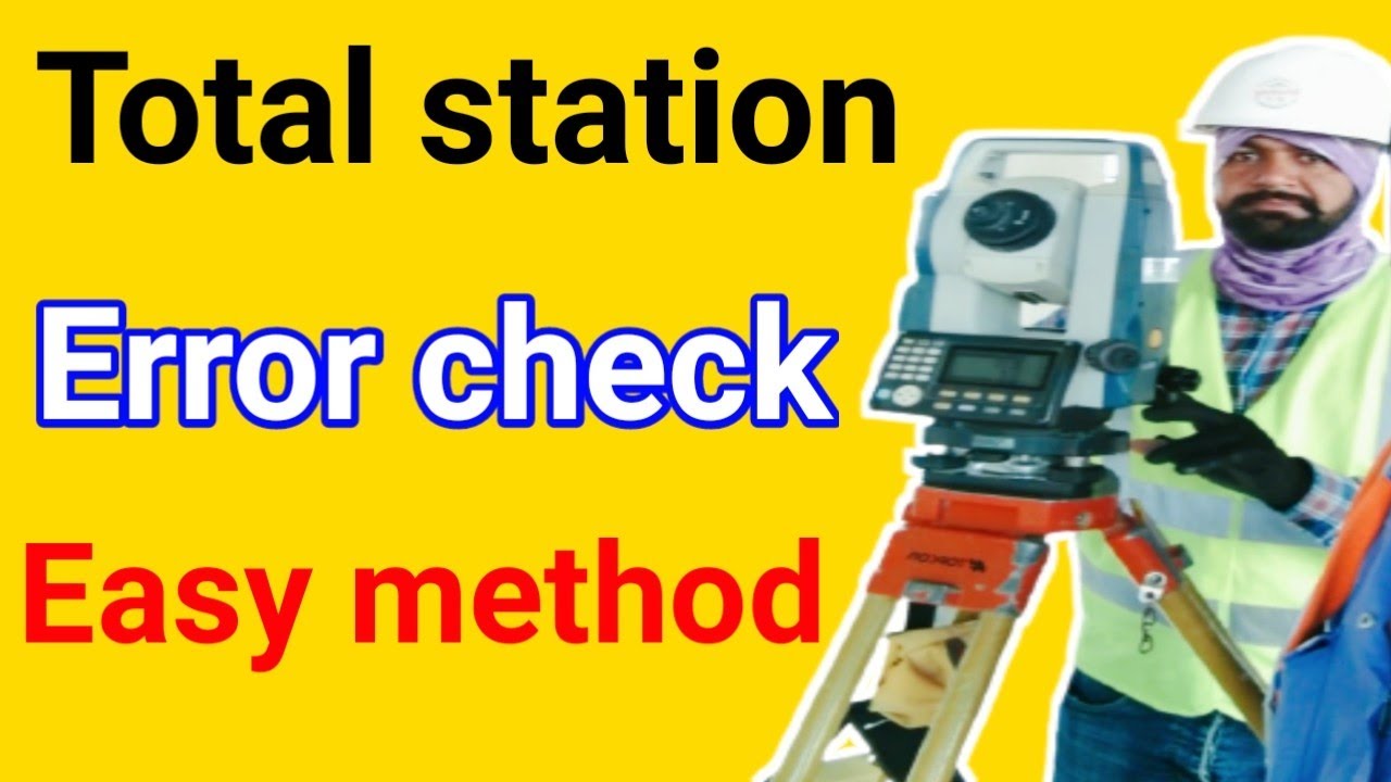 how to check total station errors in urdu hindi / horizontal & vertical error how to check surveyor