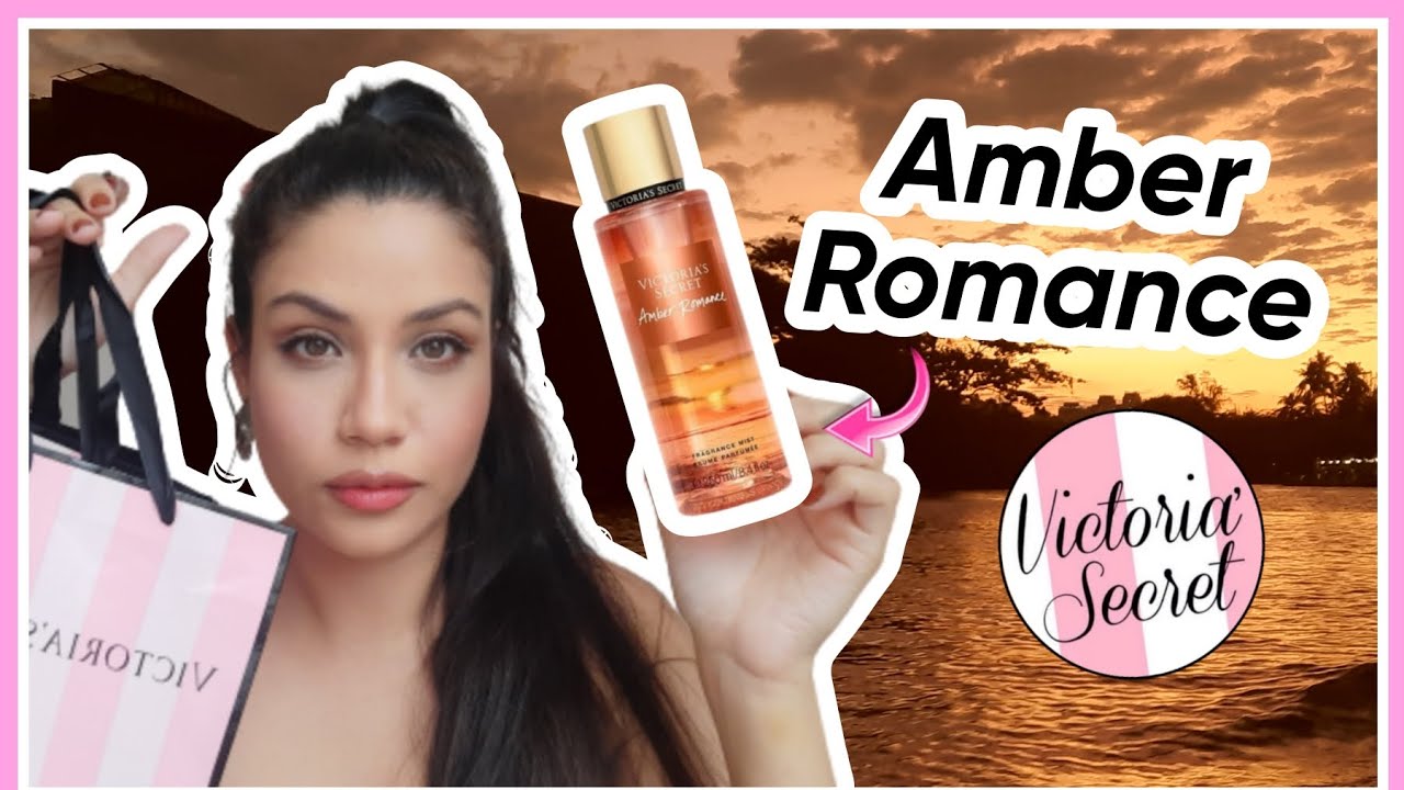 Amber Romance - Victoria's Secret | Resenha + informação sobre as novas embalagens) 😉