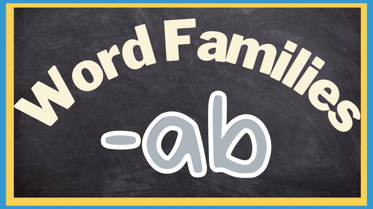 -ab Word Family - Phonics Practice - Distant Learning