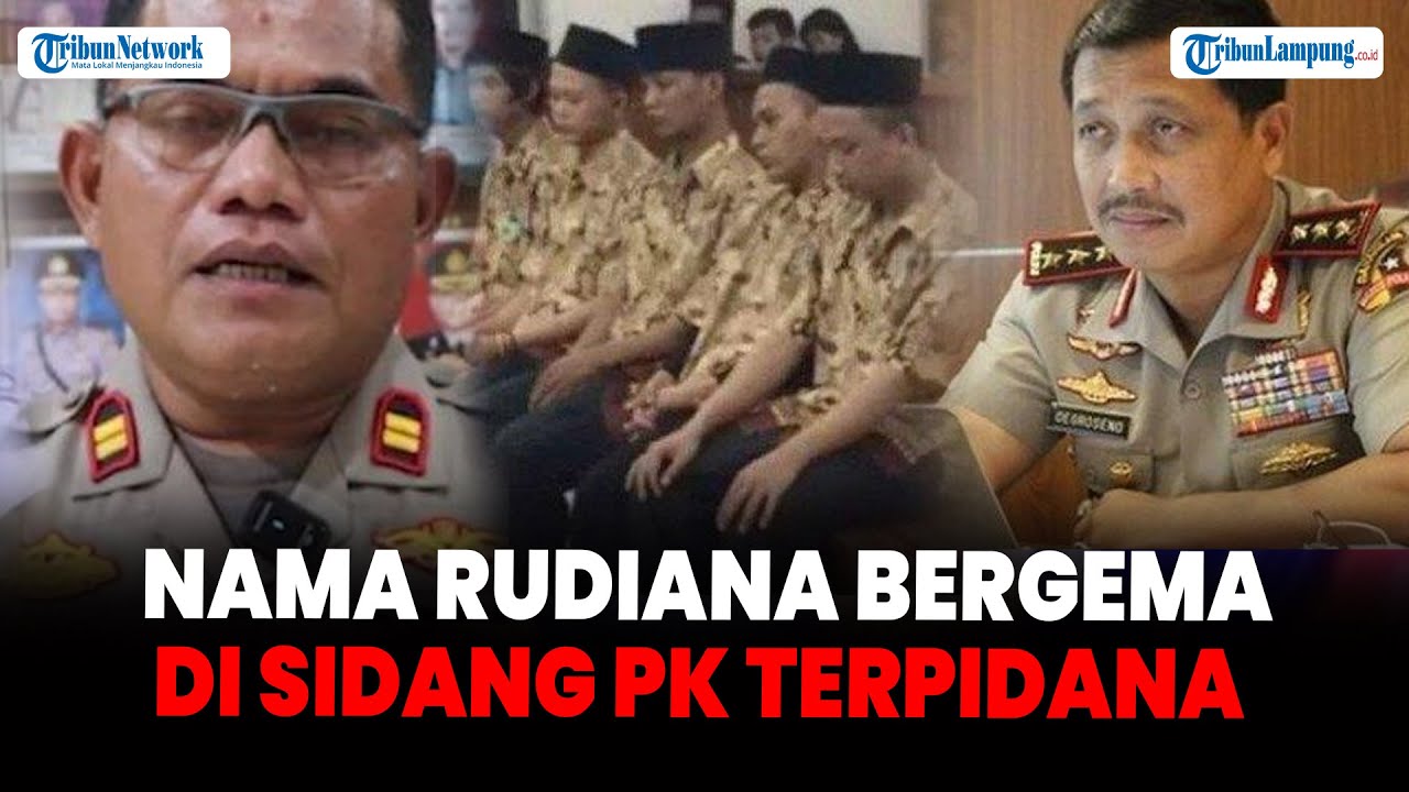 Eks Wakapolri Ungkit Lagi Keterangan Palsu, Nama Rudiana Bergema di Sidang PK Terpidana Kasus Vina