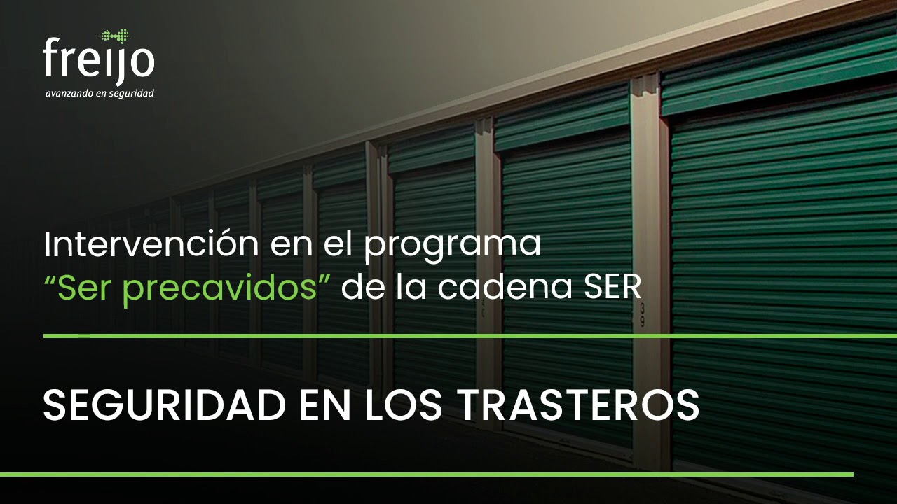 Seguridad en trasteros | Freijo