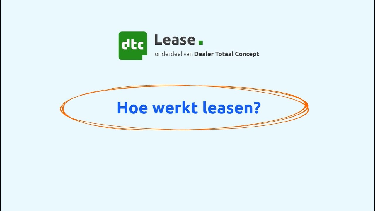 Hoe werkt leasen | DTC Lease
