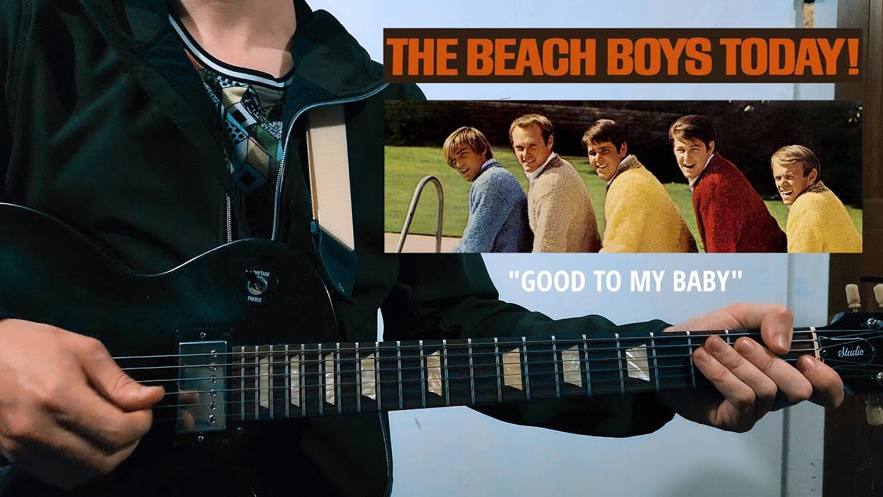 The Beach Boys - Good to My Baby (guitar cover)