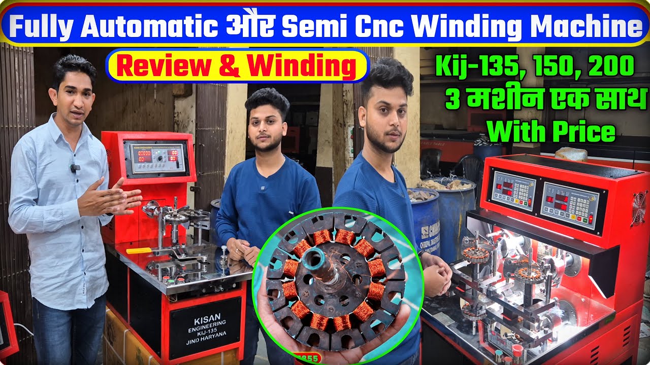Fully Automatic cnc and semi cnc winding machine Review and Winding ! Kij 135, kij 150, kij 200 