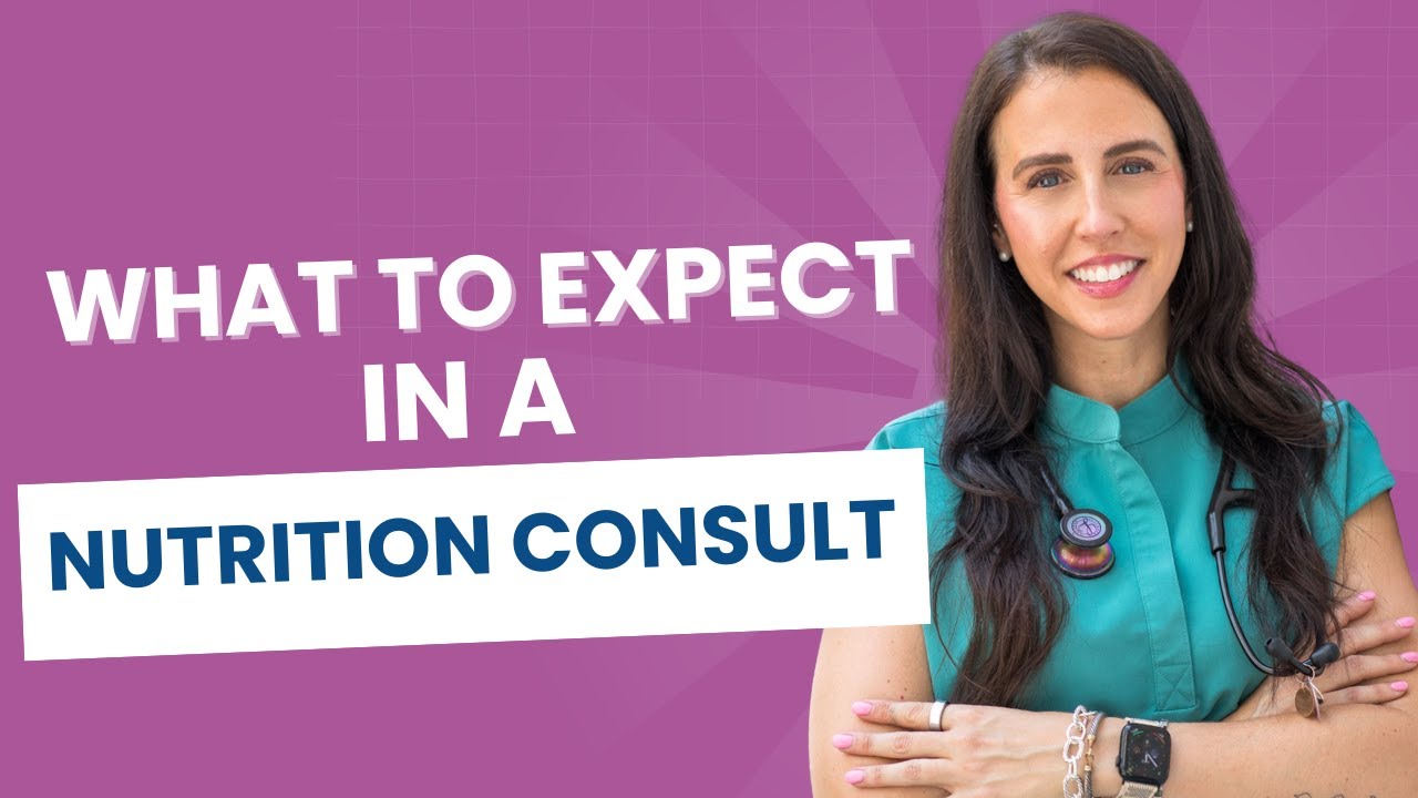 What To Expect In A Nutrition Consult