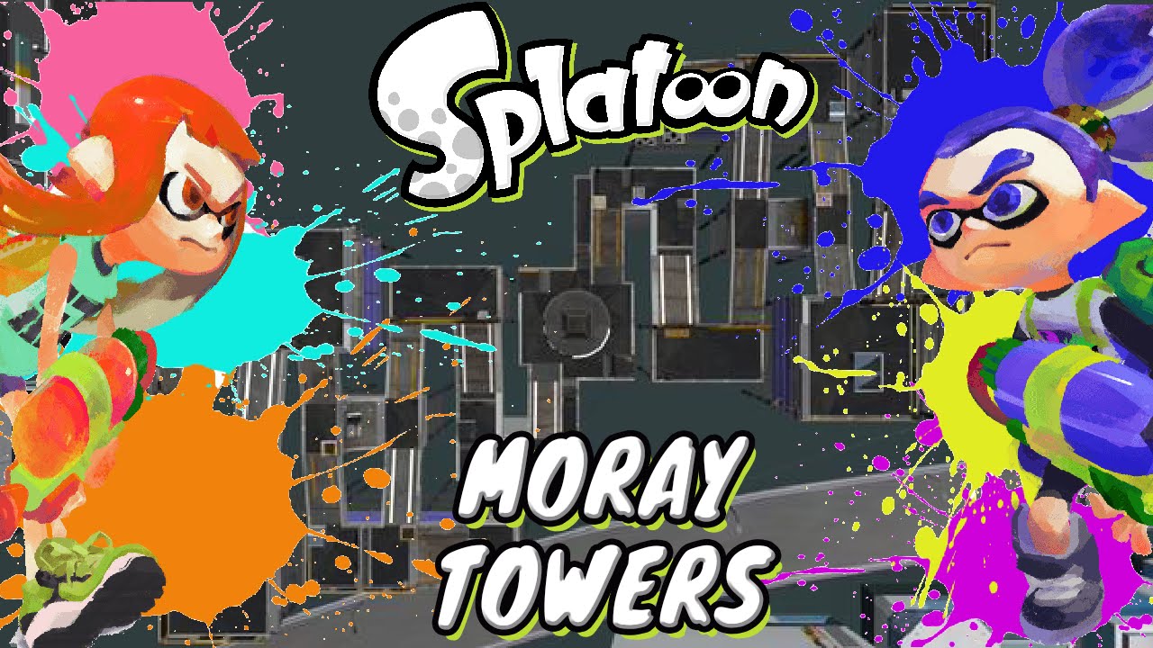 SPLATOON!! Online Ranked Matches - MORAY TOWERS -