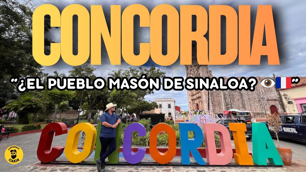 Concordia, Sinaloa 🇲🇽 | Masoner&iacute;a, Francia y una historia que pocos conocen