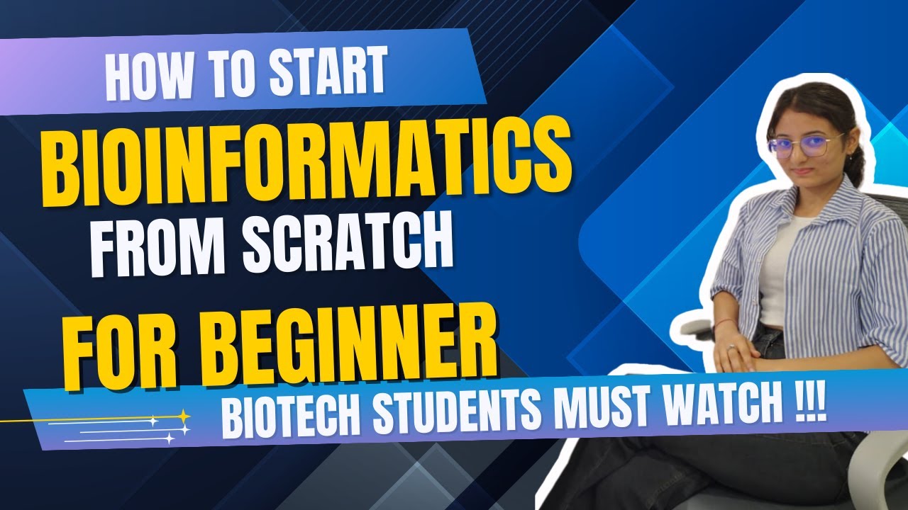 How to Start Bioinformatics from Scratch | Beginner Roadmap