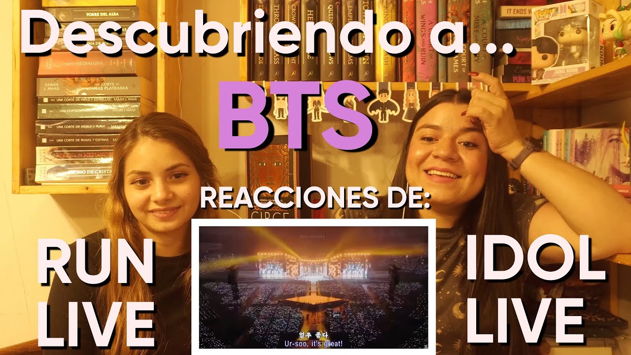 DESCUBRIENDO A BTS | Reacción de RUN LIVE y IDOL LIVE - Reaccionando a RUN y IDOL DE BTS